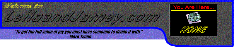Welcome to LeilaandJamey.com!